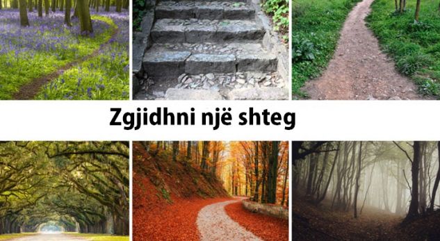 Zgjidhni një shteg e zbuloni mesazhin tuaj për të ardhmen