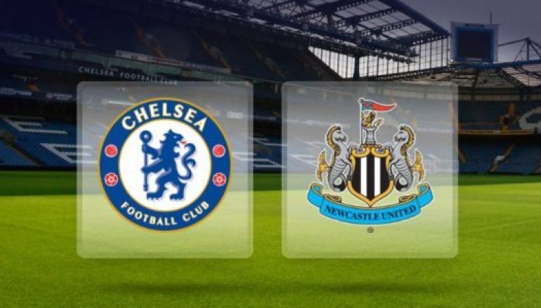 Formacionet zyrtare: Chelsea – Newcastle