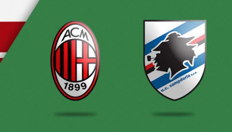 Milan – Sampdoria, formacionet zyrtare