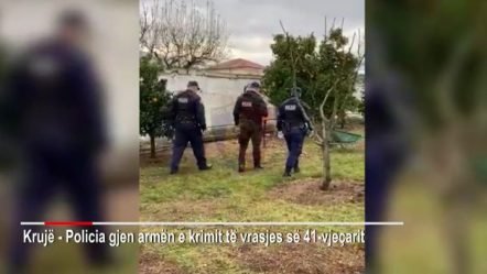 VRAU NIPIN NË FUSHË-KRUJË/ Gjendet arma e autorit, e fshehur larg banesës
