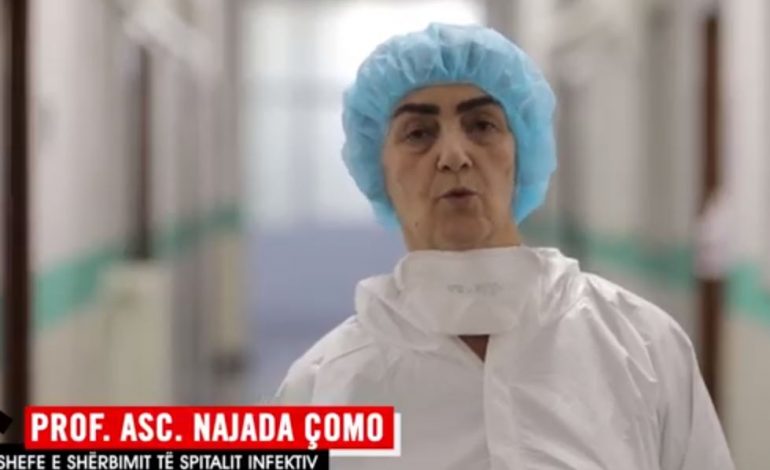 MESAZH NGA INFEKTIVI/ Najada Çomo: Kemi të shëruar por edhe në gjendje të rëndë! Kjo sëmundje ka pabesi të jashtëzakonshme…