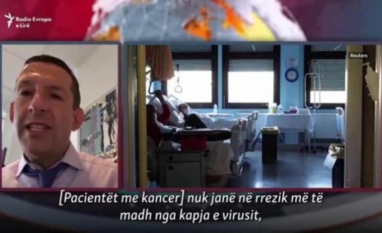 COVID-19/ Mjeku: Pacientët me kancer shanse të njëjta nga kapja e virusit, por rrezik më të madh nga sëmundja