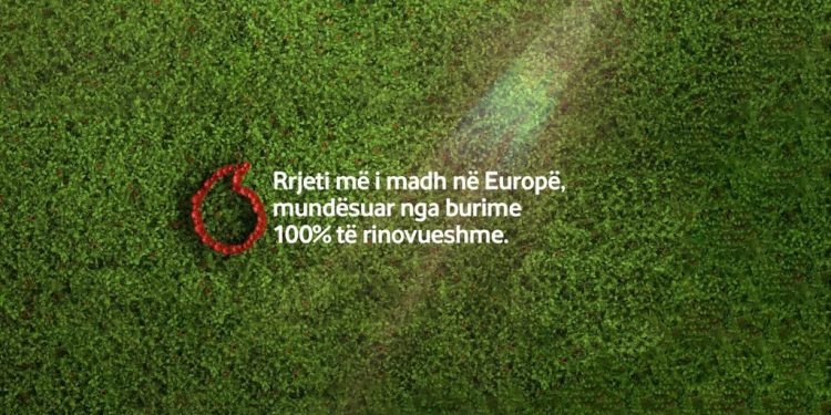 Rrjeti Vodafone në Europë mundësohet nga burime energjie 100% të rinovueshme