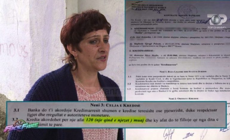 SKANDAL NË KORÇË/ Banka mashtron qytetaren, kredinë që e mori për 10 vite do e paguajë për 20