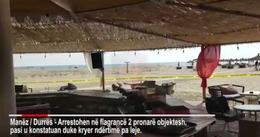 NDËRTUAN PA LEJE NË…/ Arrestohen pronarët e dy subjekteve në Durrës