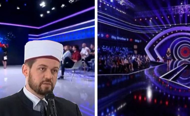NUK “NDALET”/ Imami nga Kosova: Kush e shikon “Big Brother” janë të devijuar dhe rob të epshit të tyre