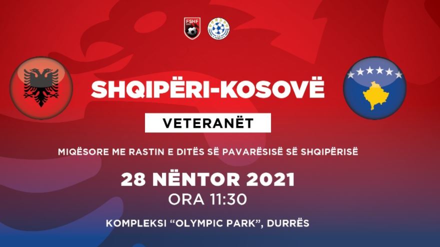 DITA E PAVARËSISË ME SURPRIZA/ Projektohet miqësorja mes veteranëve të Shqipërisë përballë Kosovës. Ja emrat...