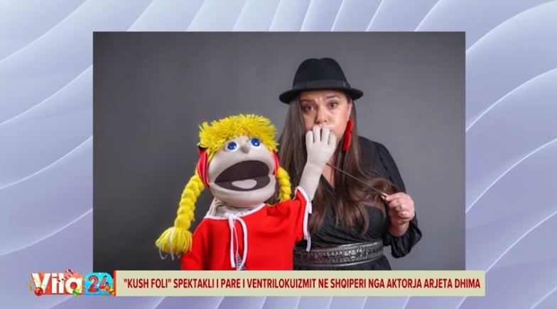 “KUSH FOLI?” Vjen spektakli i parë i ventrilokuizmit në Shqipëri, flet aktorja Arjeta Dhima: Ka patur vështirësi