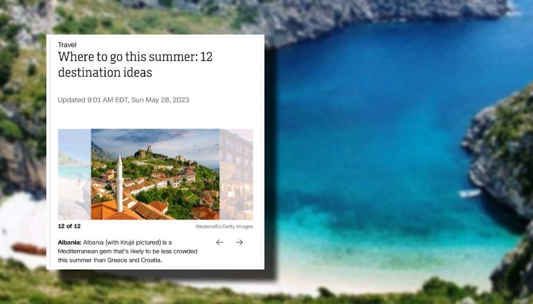 “PERLË MESDHETARE”/ CNN rendit Shqipërinë mes 12 alternativave për t’u vizituar këtë verë
